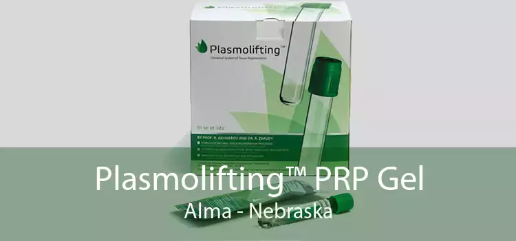 Plasmolifting™ PRP Gel Alma - Nebraska